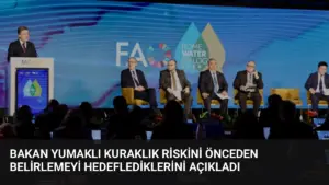 Bakan Yumaklı Kuraklık Riskini Önceden Belirlemeyi Hedeflediklerini Açıkladı