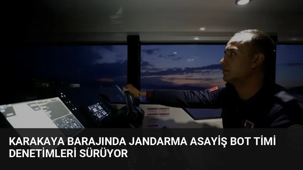 Karakaya Barajında Jandarma Asayiş Bot Timi Denetimleri Sürüyor